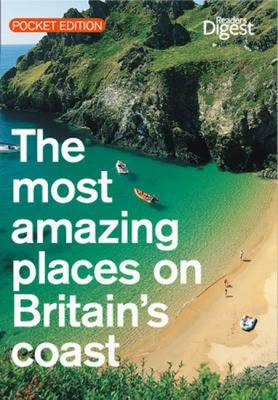 The Most Amazing Places on Britain's Coast (Paperback)