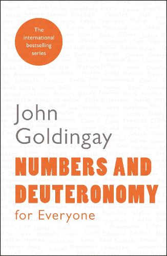 Numbers and Deuteronomy for Everyone - The Revd Dr John Goldingay