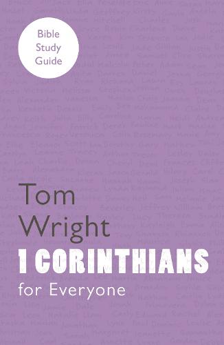 For Everyone Bible Study Guides: 1 Corinthians (Paperback)