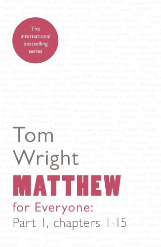 Matthew for Everyone: Chapters 1-15 Part 1 (Paperback)