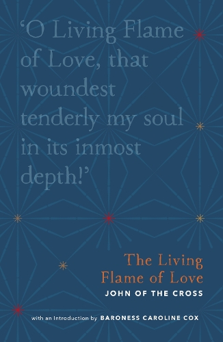The Living Flame of Love - Christian Classics Library (Paperback)