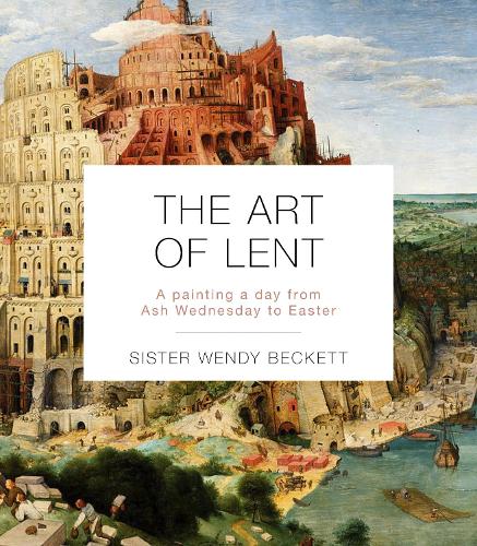 The Art of Lent: A Painting A Day From Ash Wednesday To Easter (Paperback)