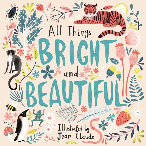 All Things Bright and Beautiful Waterstones