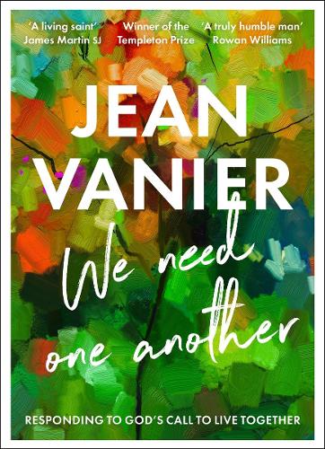 We Need One Another: Responding to God's Call to Live Together (Paperback)