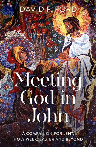 Spck Publishing Meeting God In John