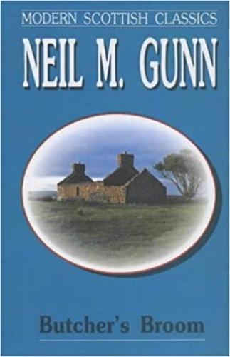 Butcher's Broom - Modern Scottish classics (Paperback)