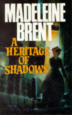 A Heritage of Shadows (Hardback)
