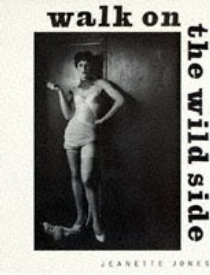 Walk on the Wild Side (Hardback)