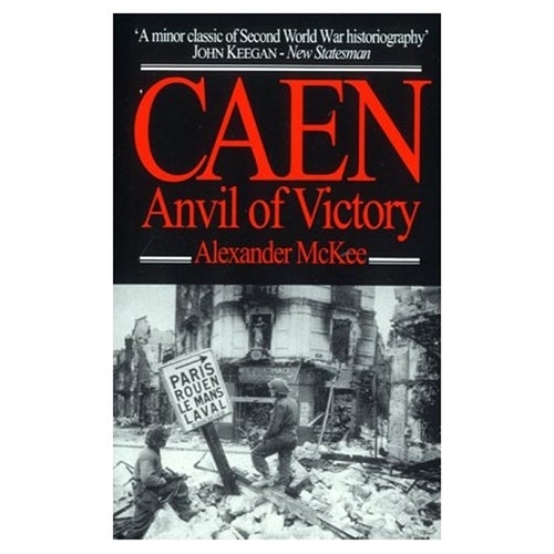 Caen: Anvil of Victory (Paperback)