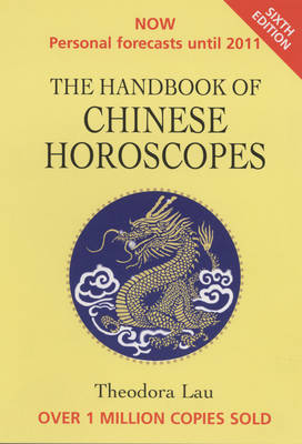 The Handbook of Chinese Horoscopes (Paperback)