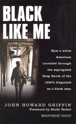 Black Like Me (Paperback)