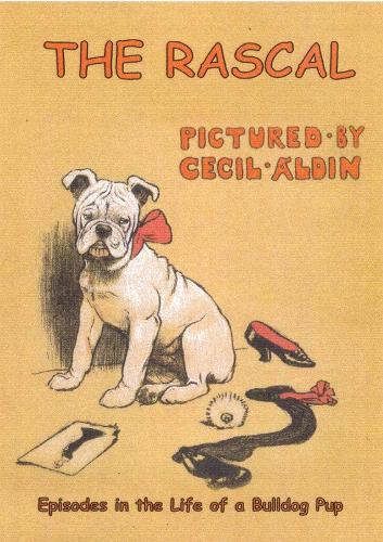 Rascal: Episodes in the Life of a Bulldog Pup (Hardback)