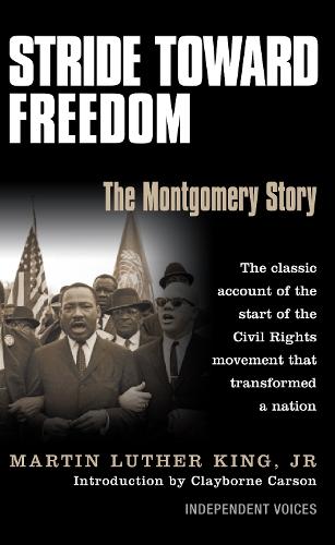 Stride Toward Freedom: The Montgomery Story (Paperback)