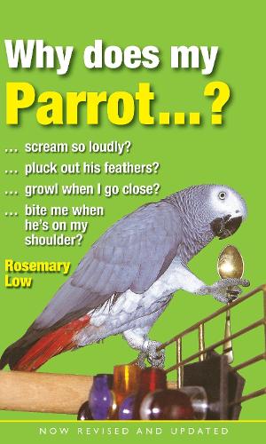 Why Does My Parrot...? (Paperback)