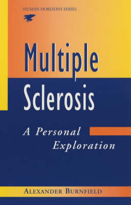 Multiple Sclerosis: A Personal Exploration (Paperback)
