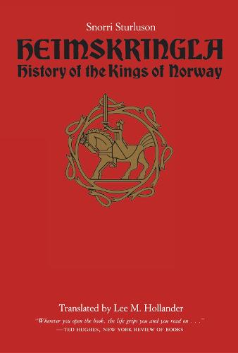 Heimskringla: History of the Kings of Norway (Paperback)