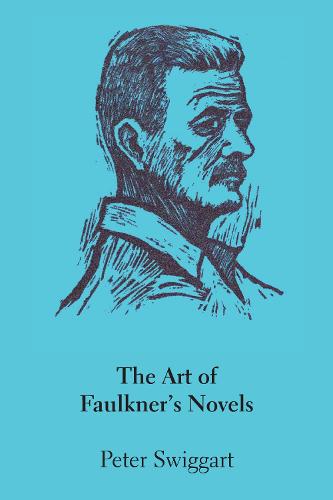 The Art of Faulkner's Novels (Paperback)