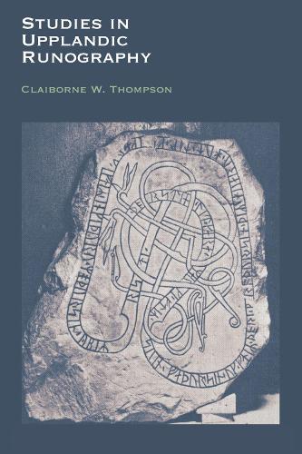 Studies in Upplandic Runography (Paperback)