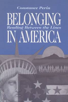 Belonging in America: Reading Between the Lines (Paperback)