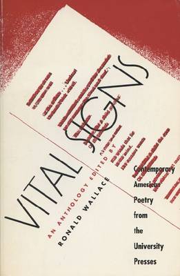 Vital Signs: Contemporary American Poetry from the University Presses (Hardback)