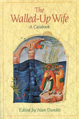 The Walled-up Wife: A Casebook (Hardback)