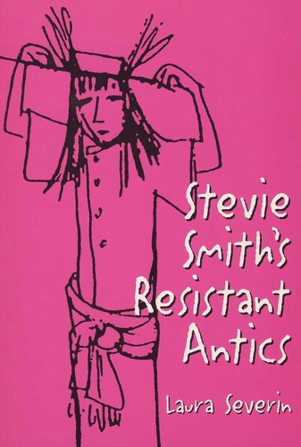 Stevie Smith's Resistant Antics (Paperback)