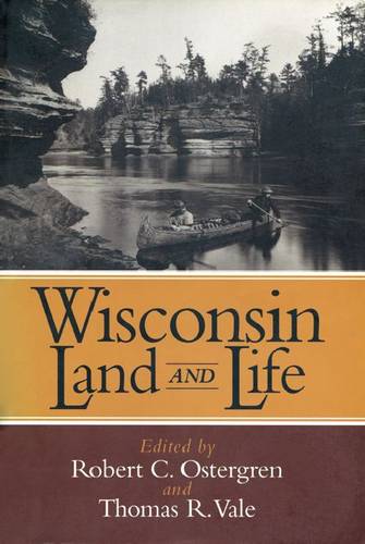 Wisconsin Land and Life - North Coast Book (Hardback)
