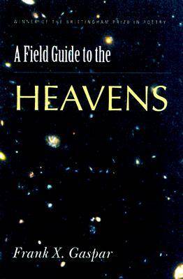A Field Guide to the Heavens (Hardback)