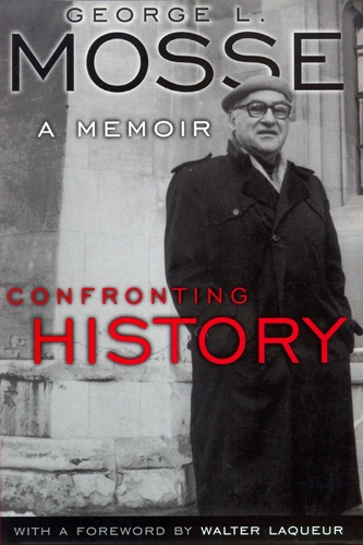 Confronting History: A Memoir (Hardback)