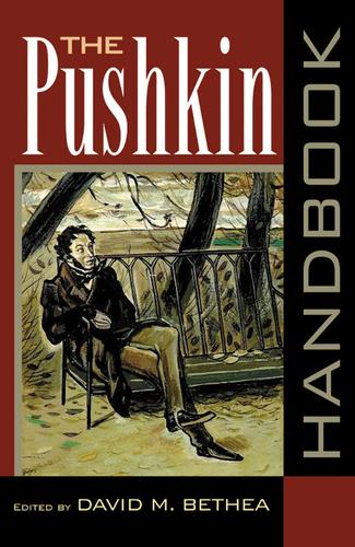 The Pushkin Handbook - Wisconsin Center for Pushkin Studies (Paperback)
