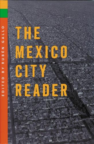 The Mexico City Reader (Hardback)