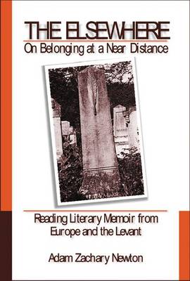 The Elsewhere: On Belonging at a Near Distance (Hardback)