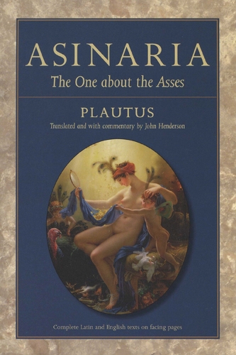 Asinaria: The One About the Asses (Paperback)