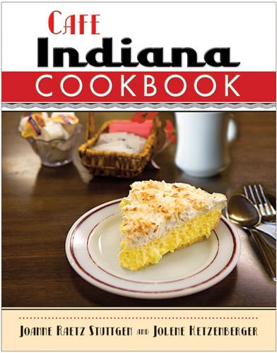 Cafe Indiana Cookbook (Paperback)