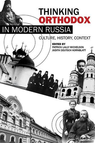Thinking Orthodox in Modern Russia: Culture, History, Context (Paperback)