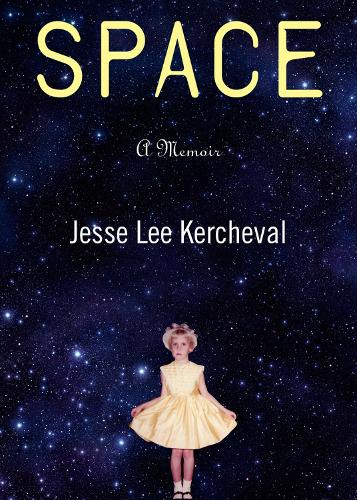 Space: A Memoir (Paperback)