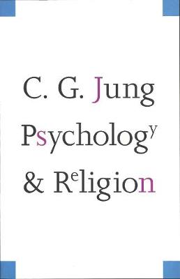 Psychology and Religion - The Terry Lectures (Paperback)