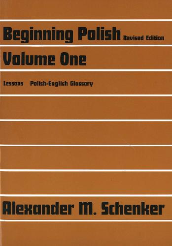 Beginning Polish: Revised edition, Volume 1 - Yale Language Series (Paperback)