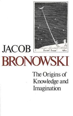 The Origins of Knowledge and Imagination - The Silliman Memorial Lectures Series (Paperback)