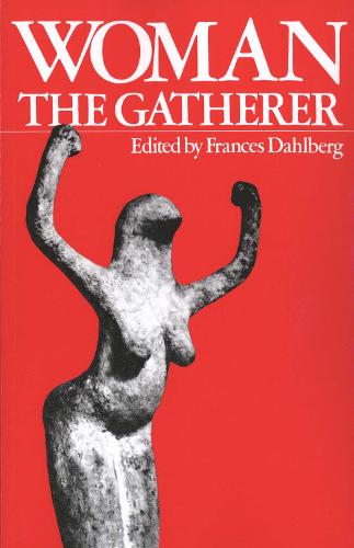 Woman the Gatherer (Paperback)