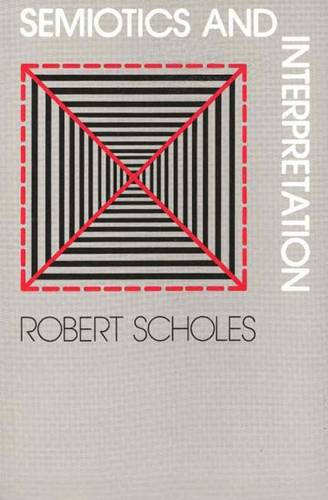 Semiotics and Interpretation (Paperback)