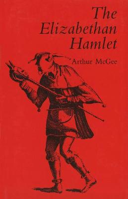 The Elizabethan Hamlet (Hardback)