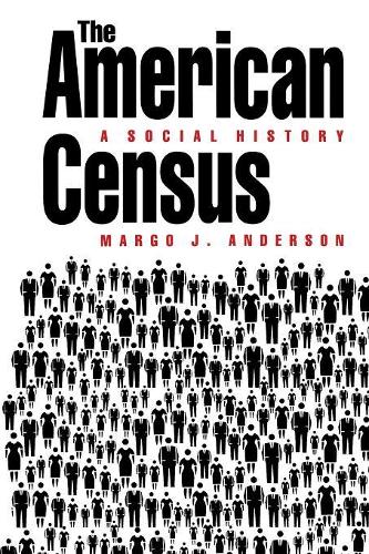 The American Census: A Social History (Paperback)