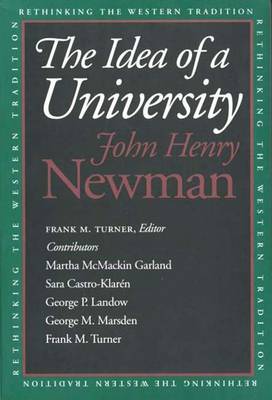 The Idea of a University - Rethinking the Western Tradition (Paperback)