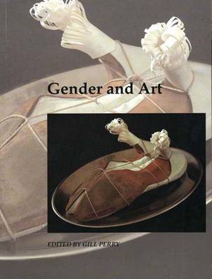 Gender and Art - Art and its Histories Series v.3 (Paperback)