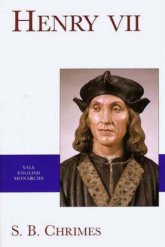 Henry VII - S. B. Chrimes