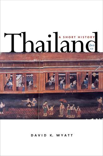 Thailand: A Short History; Second Edition (Revised) (Paperback)