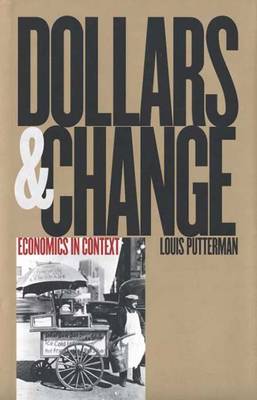 Dollars and Change: Economics in Context (Hardback)