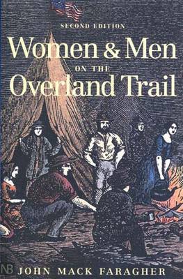 Women and Men on the Overland Trail: Second Edition (Paperback)