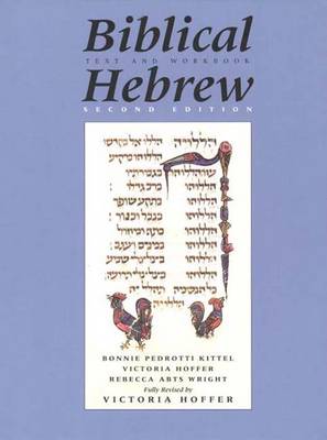 Biblical Hebrew: Text and Workbook - Yale Language (Hardback)